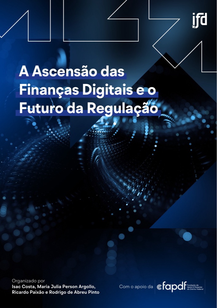 Capa do e-book A Ascensão das Finanças Digitais e o Futuro da Regulação